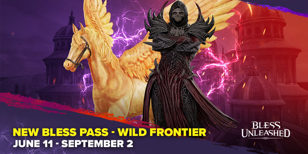 Bless Pass Wild Frontier June 11 through September 2, 2021