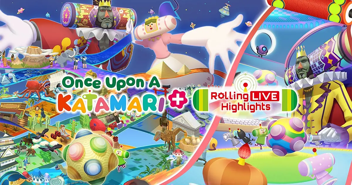 Once Upon A KATAMARI Once Upon a KATAMARI Rolls Onto Nintendo Switch 2 With the New Rolling Live Highlights DLC in OctoberOnce Upon A KATAM...