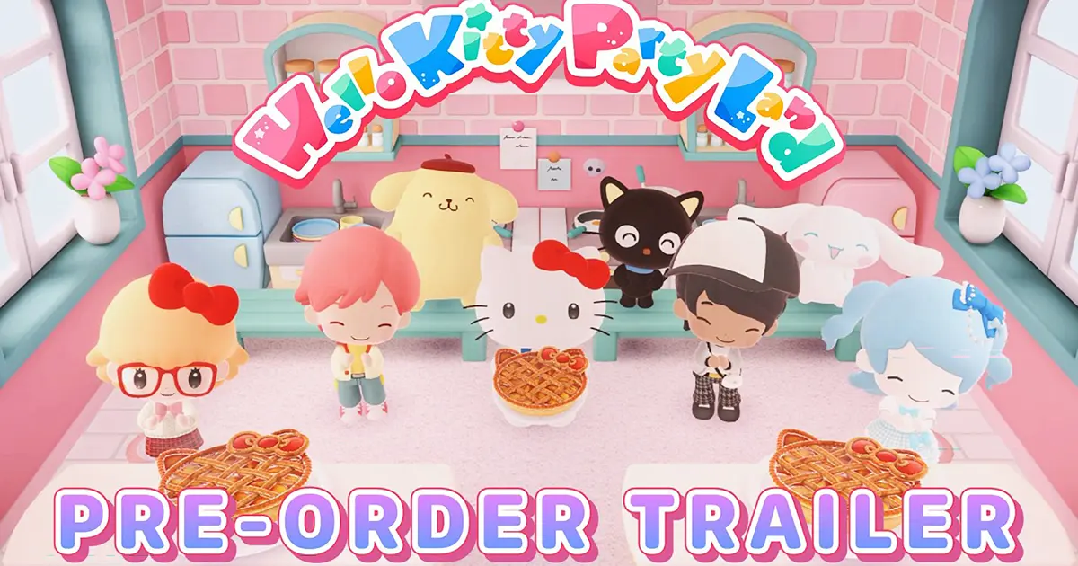 Hello Kitty Party Land Hello Kitty Party Land Brings All Your Favorite Faces in One Place, With Digital Preorders Available NowHello Kitty...