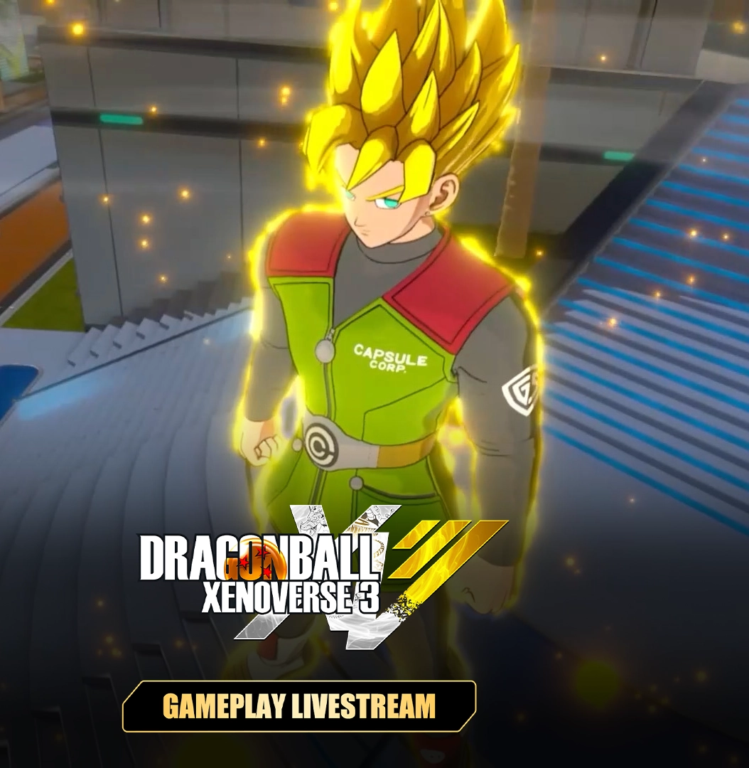DRAGON BALL XENOVERSE 3 Gameplay Livestream