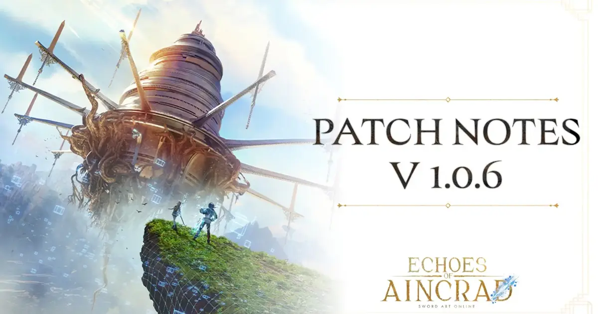 Echoes of Aincrad Update File Ver. 1.0.6 Distribution Announcement