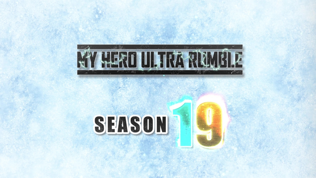 My Hero Ultra Rumble Season 19 official announcement card with ice-themed background